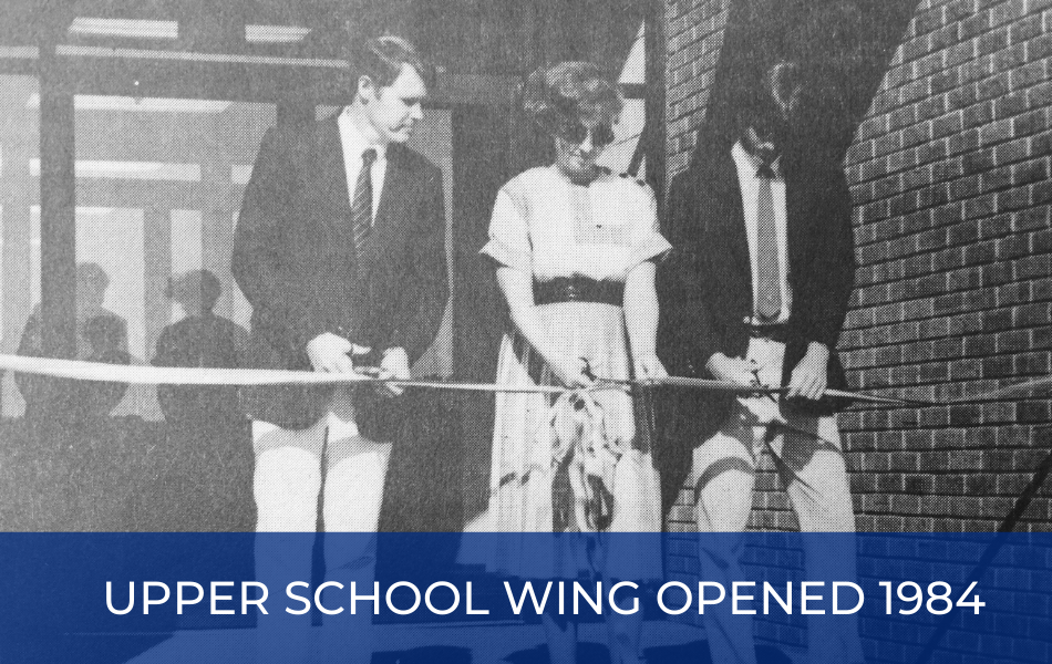 1984 Upper School Wing Opened